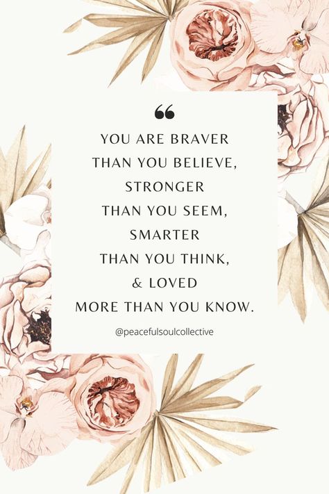 You’re Stronger Than You Know, I Am Stronger Than I Think, Braver Than You Think, I’m Stronger Than You Think Quotes, You Are Magnificent Quotes, You Are Braver Than You Believe Quote, You Are More Than You Think, You Are More Than Your Thoughts, Smarter Than You Think Quotes