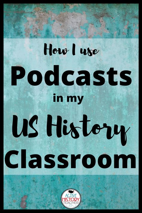 Us History Classroom, Classroom History, High School History Classroom, History Podcasts, World History Facts, Teaching Us History, History Bounding, Social Studies Education, Middle School History