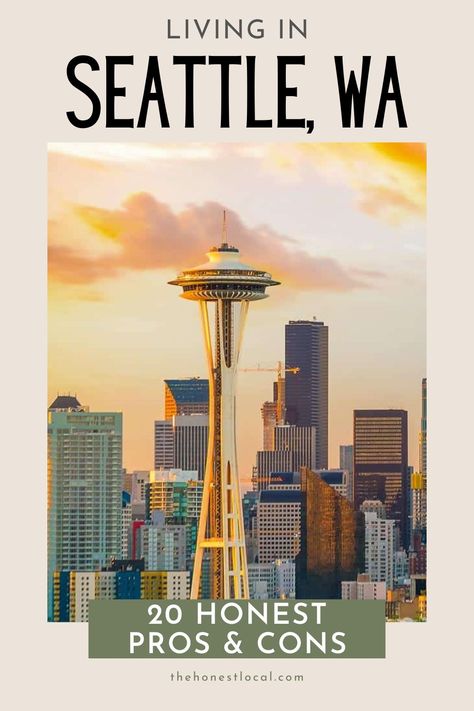 living in seattle, moving to seattle Moving To Seattle Washington, Living In Seattle Washington, Seattle Life, Seattle Living, Seattle Winter, Living In Seattle, Pros And Cons List, Seattle Apartment, Washington Seattle