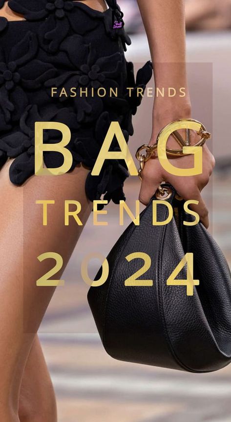 Bags Trend 2023 2024, Latest Bags For Women 2023, Trendy Handbags 2024, Bag Trends 2024 Women, Fashion Style 2024, Spring Bags 2024, Trend Bag 2023, Spring Handbags 2024, Popular Purses 2024