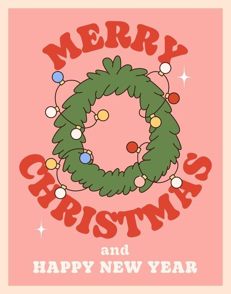 Merry Christmas and Happy new year. Hippie groovy poster with spruce wreath and garland. On trendy style with a 70's vibes. Merry Christmas Poster Design Ideas, Christmas Posters Ideas, Christmas Posters Design, Marry Christmas Poster, Cute Christmas Posters, Merry Christmas Illustration Design, Chrismast Poster, Christmas Posters Aesthetic, Merry Christmas And A Happy New Year