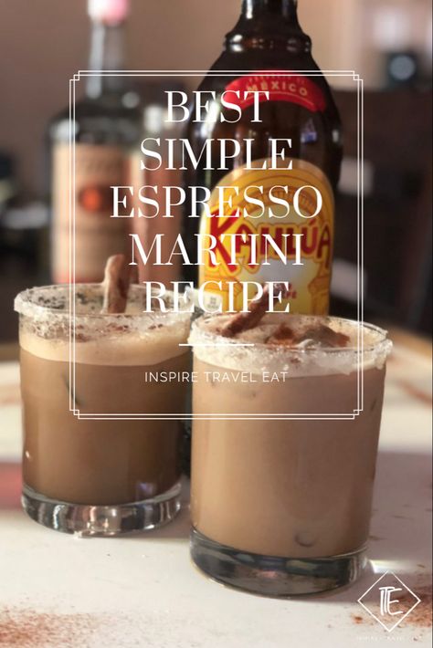 Kailua Martini, Three Olives Espresso Martini, Espresso Martini With Nespresso, How To Make Espresso Martini At Home, Cappuccino Martini Recipe, Espresso Martini Large Batch, Kahlua Espresso Martini, Starbucks Espresso Martini, Easy Expresso Martinis