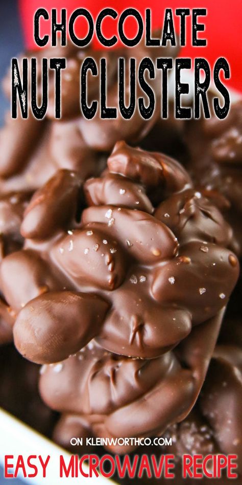 Chocolate Nut Clusters, Nut Cluster Recipe, Chocolate Nuts Clusters, Easy Microwave Recipes, Chocolate Peanut Clusters, Nut Clusters, Holiday Candy Recipes, Easy Holiday Treats, Peanut Clusters