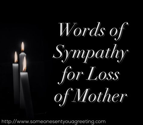 Words of Sympathy for Loss of Mother – Someone Sent You A Greeting Sympathy For Loss Of Mother, Deepest Sympathy Messages, Writing A Sympathy Card, Condolences Messages For Loss, Sympathy Verses, Sympathy Messages For Loss, Condolence Message, Relationship Problems Quotes, Words For Sympathy Card