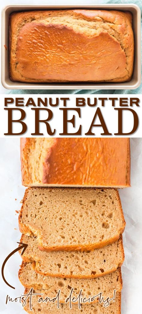 Moist Peanut Butter Bread, Peanut Butter Loaf Bread, Peanut Butter Bread Machine Recipes, Peanut Butter Quick Bread, Easy Peanut Butter Banana Bread, Peanut Butter Loaf Cake, Peanut Butter Chocolate Chip Bread, Peanut Butter Bread 1932, Peanut Butter Baked Goods