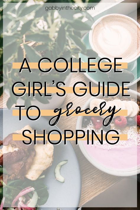 College Food Shopping List, College Shopping Lists Grocery, Easy College Recipes Dinners, College Apartment Grocery List, How To Grocery Shop For One, Meal Planning College Student, Dorm Room Food Ideas Grocery Lists, Meal Plan College Student, College Grocery List On A Budget