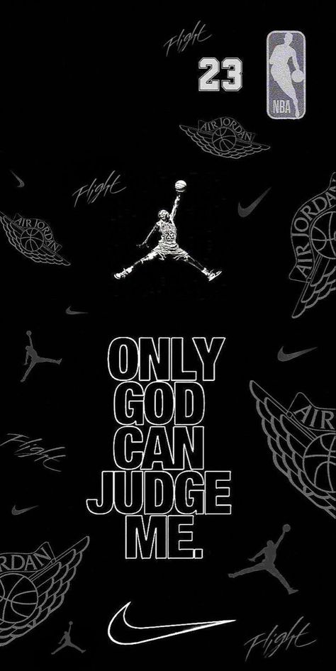 Iphone Wallpaper King, Nike Wallpaper Backgrounds, Thug Life Wallpaper, Basketball Quotes Inspirational, Just Do It Wallpapers, Jordan Quotes, Nike Logo Wallpapers, Athlete Quotes, Jordan Logo Wallpaper