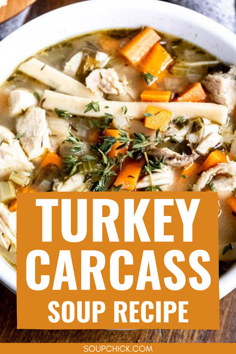 TURKEY CARCASS SOUP RECIPE How To Make Turkey Soup From Bones, Turkey Soup From Leftover Turkey, Turkey Bone Soup Crockpot, Turkey Bone Broth Soup Recipes, Boil Turkey Bones For Soup, Best Turkey Soup From Carcass Recipes, Instant Pot Turkey Soup From Bones, Boiling Turkey Carcass For Soup, Turkey Broth From Carcass How To Make