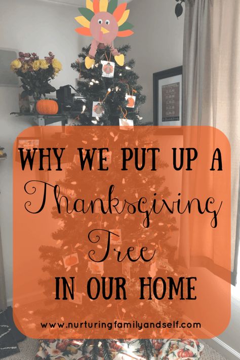 Teaching Preschoolers to be Thankful with A Thanksgiving Tree - Nurturing Family & Self Preschool Thankful Tree, Thanksgiving Tree Decorations, Thanksgiving Tree Ideas, Diy Thankful Tree, Thankful Leaves, Tree Thanksgiving, Teaching Preschoolers, Fall Activities For Toddlers, Fall Tablecloth