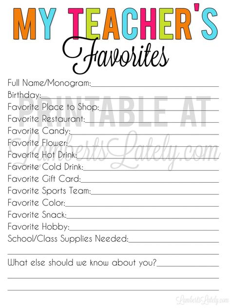 Grab a free copy of this teacher favorite things printable questionnaire - let the educators in your life list their favorites for a quick and easy gift reference! Get To Know Teacher Questionnaire, Teacher Interest Form, My Teachers Favorites, My Favorites Worksheet Free Printables, Teacher List Of Favorite Things, Teacher Likes Questionnaire, Getting To Know Your Teacher Free Printable, Teacher Favorites List Free Printable, Teachers Favorites List