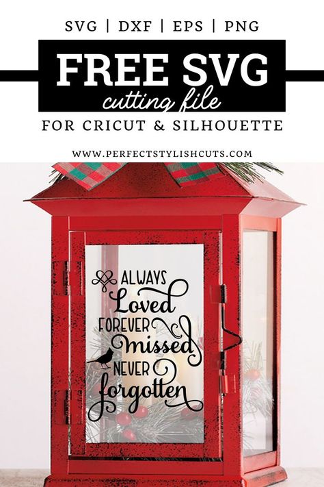 FREE Christmas Memorial Lantern SVG File for Cricut Remembrance Projects - Free Cardinal Svg, Free Always Loved, Forever Missed, Never Forgotten Svg, Free Christmas In Heaven SVG Christmas Memorial Lanterns, Memorial Crafts, Box Templates Printable Free, Business Talk, Lantern Svg, Cricut Templates, Memorial Lanterns, Cricut Christmas Ideas, Christmas Cricut