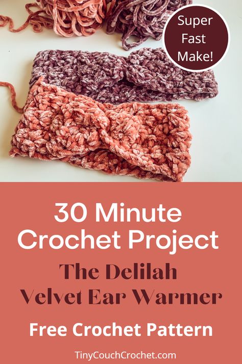 30 minute crochet project - the Delilah Velvet Ear Warmer Free Crochet Pattern - Tiny Couch Crochet 30 Minute Crochet, Crochet Bandana Pattern, Crochet Ear Warmer Free Pattern, Headband Pattern Free, Crochet Ear Warmers, Crochet Ear Warmer Pattern, Ear Warmer Pattern, Easy Crochet Headbands, Crochet Project Free