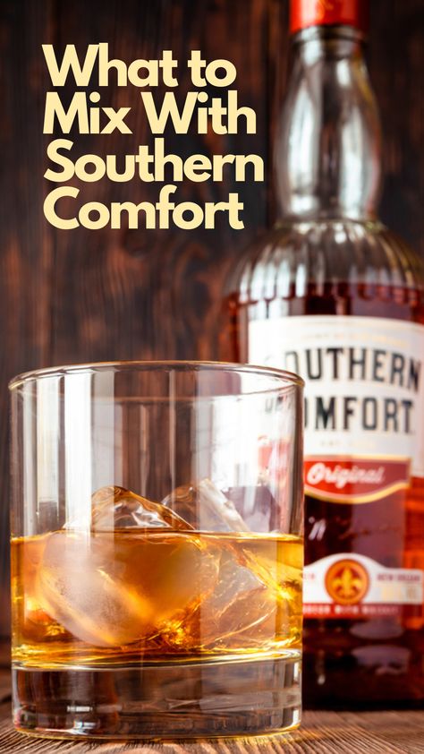 What To Mix With Southern Comfort Southern Comfort Whiskey, Cocktails With Southern Comfort, Southern Comfort Drinks Recipes, Southern Comfort Cocktails Recipes, Drinks With Southern Comfort, Southern Comfort Punch, Southern Comfort Cocktails, Southern Comfort Drinks Cocktails, Southern Comfort Drinks