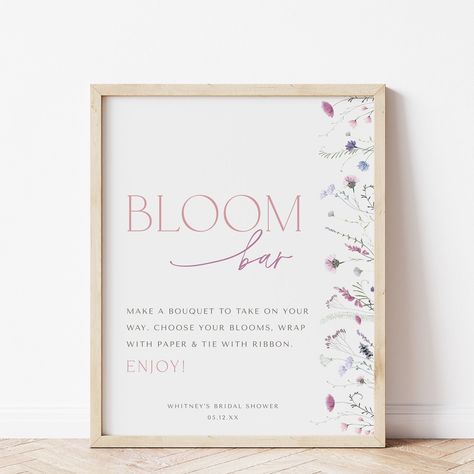 Flower Bar Sign, Bloom Bar Sign, Bridal Shower Editable Sign, Love in Bloom, Baby in Bloom, Boho Shower Table Sign, Printable Template, 0022 Bloom Bar Signage, Bloom Bar Sign, Flower Bar Sign, Bloom Bar, Pink Wildflowers, Love In Bloom, Bar Signage, Bridal Shower Inspo, Baby In Bloom