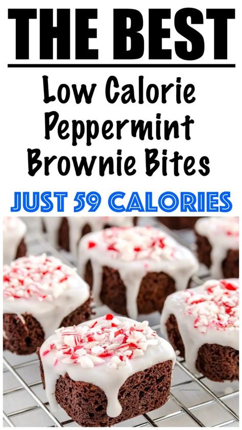 Healthy Peppermint Recipes, Low Calorie Baked Goods, Low Calorie Christmas Treats, Low Calorie Christmas Desserts, Low Calorie Christmas Cookies, Low Calorie Christmas, Peppermint Brownie Bites, Low Carb Holiday Desserts, Low Calorie Sweets