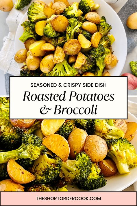 Roasted Potatoes & Broccoli - The Short Order Cook Roasted Potatoes And Broccoli, Oven Roasted Baby Potatoes, Roasted Mini Potatoes, Seasoned Roasted Potatoes, Potatoes And Broccoli, Potatoes Broccoli, Vegan Main Course, Best Potato Recipes, Broccoli And Potatoes