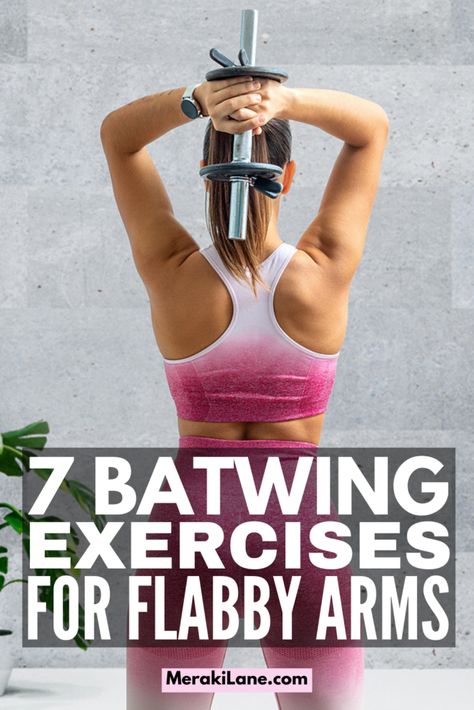 Flabby Arms? 7 Best Batwing Workouts to Tighten and Tone Best Exercises To Tone Arms, Workout For Flabby Arms Bat Wings, How To Tighten Underarm Flab, Batwing Exercises Flabby Arms, Tighten Upper Arms, Batwing Arm Workout, Tone Under Arm Flab, Tone Flabby Arms Bat Wings, Exercises For Bat Wings Flabby Arms