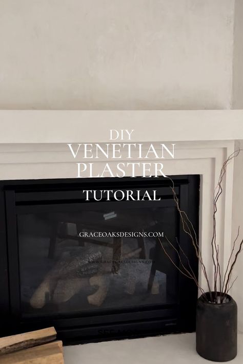 DIY VENETIAN PLASTER FIREPLACE - Grace Oaks Designs Diy Plaster Fireplace, Diy Venetian Plaster, Venetian Plaster Fireplace, Fireplace Surround Diy, Plaster Walls Diy, Mantel Diy, Plaster Fireplace, Roman Clay, Stucco Fireplace