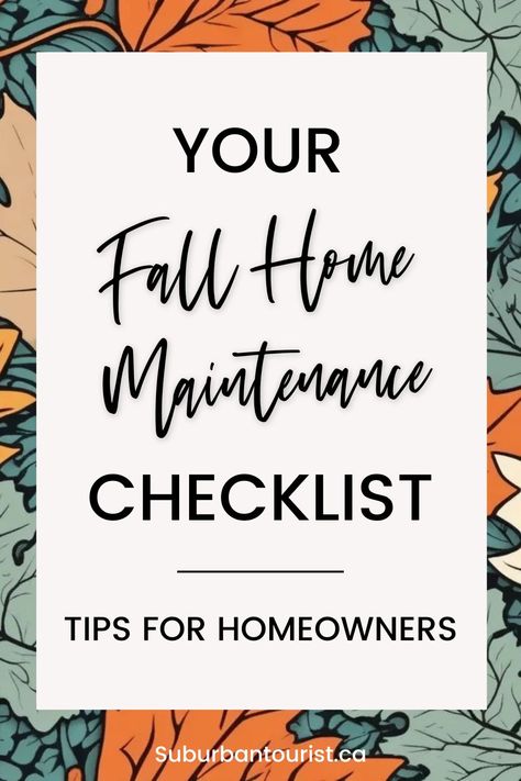 Get ready for the Winter with this Fall Home Maintenance Checklist and tips. Discover what you need to get done on your home exterior and interior to get ready for a cozy winter. Winter Checklist For Home, Fall Home Maintenance Tips, Home Checklist Maintenance, Seasonal House Maintenance, Home Owner Maintenance Checklist, Fall Tips For Your Home, Fall Checklist Home, Fall House Maintenance Checklist, November Home Maintenance Checklist