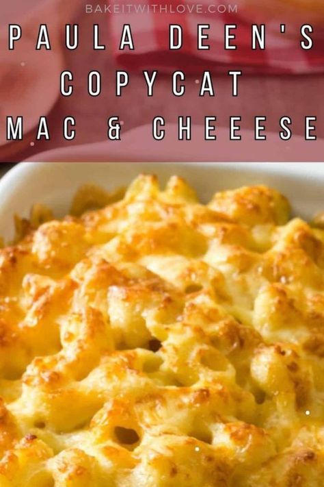 Paula Deen's baked mac and cheese copycat recipe served in a white baking dish with text title heading for the pin image. Best Baked Mac And Cheese Recipe, Macncheese Recipe, Homemade Mac And Cheese Recipe Baked, Makaroni Keju, Mac And Cheese Recipe Soul Food, Romantic Drinks, Southern Mac And Cheese, Macaroni And Cheese Casserole, Best Mac N Cheese Recipe