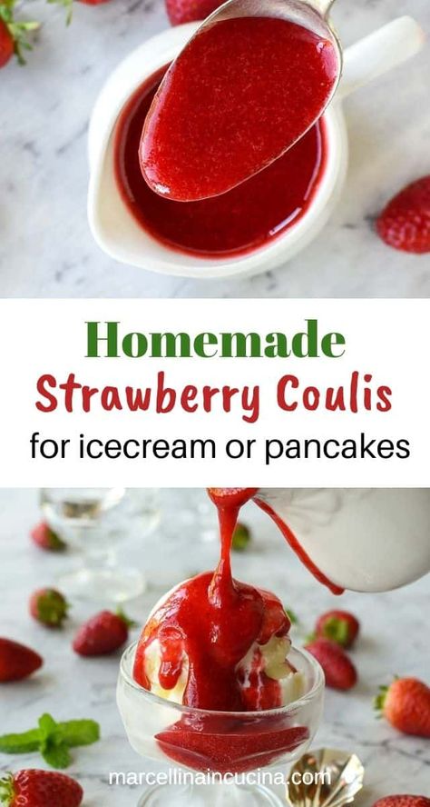 Desserts Pancakes, Strawberry Coulis Recipe, Strawberry Coulis, Fruity Breakfast, Coulis Recipe, Berry Coulis, Ice Cream Sauce, Cream Pancakes, Homemade Strawberry Sauce