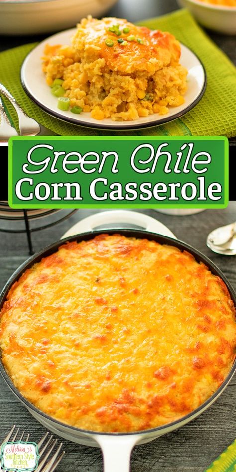 Green Chile Corn Casserole Best Corn Casserole, Green Chile Corn, Vegetable Casseroles, Keto Ground Beef Recipes, Fiesta Recipes, Chili Casserole, Easy Corn Casserole, Corn Recipes Side Dishes, Beans Soup