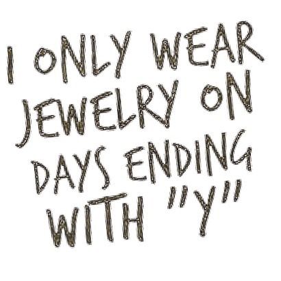 Jewelry Quotes Funny, Earrings Quotes, Jewelry Text, Jewelry Mood Board, Western Quotes, Handmade Jewelry Business, Handmade Quotes, Funny Jewelry, Jewelry Photography Styling