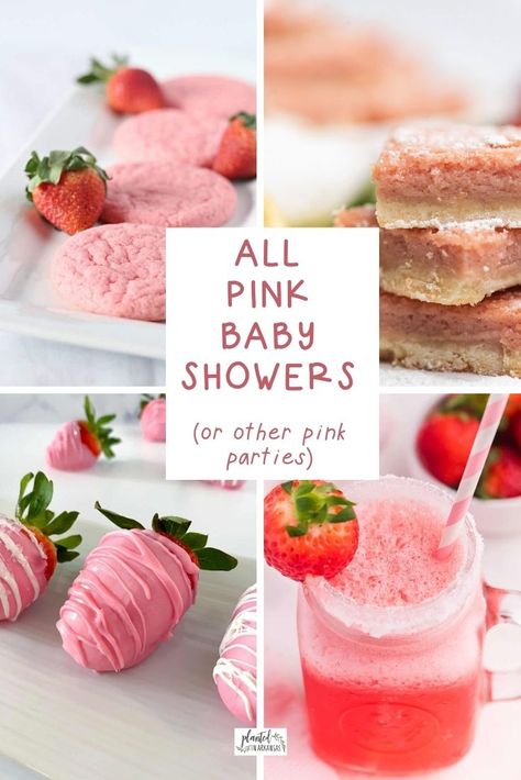 Diy Pink Desserts, Pink Shower Food Ideas, Pink And White Food Ideas, Pink Color Food Ideas, Easy Pink Foods For Party, Baby Shower Sweets Table Girl, Pink Brunch Food Ideas, Pink Finger Foods For Party, Pink Birthday Party Food Ideas