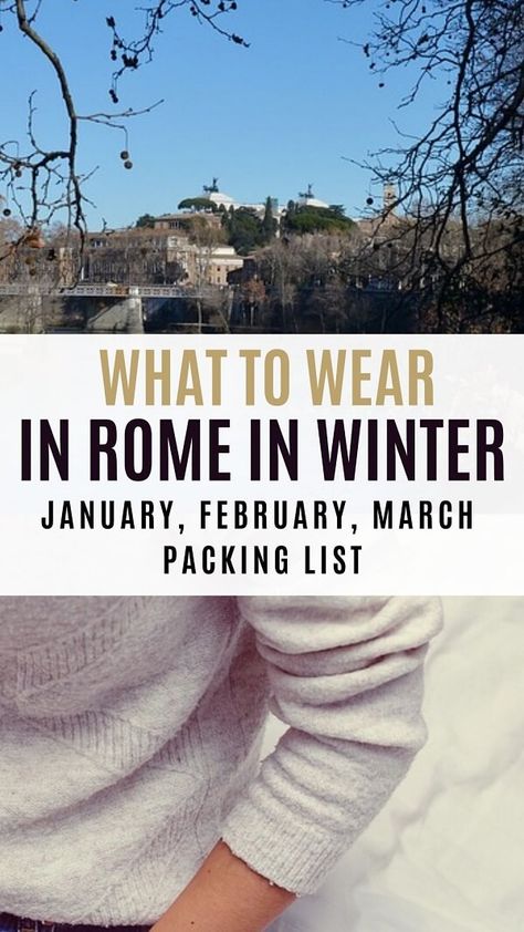 tried and tested packing list for Rome in winter.Find out what to wear in Rome in winter to be comfortable and stylish at all times #packing #rome #packinglist Packing For Rome In Winter, Outfits To Wear In Italy Winter, Rome Outfits Winter Fashion Styles, Rome Packing List Winter, Winter In Italy Fashion, Packing For Italy In February, Rome Rainy Day Outfit, Outfit Ideas Italy Winter, Rome Winter Outfits What To Wear