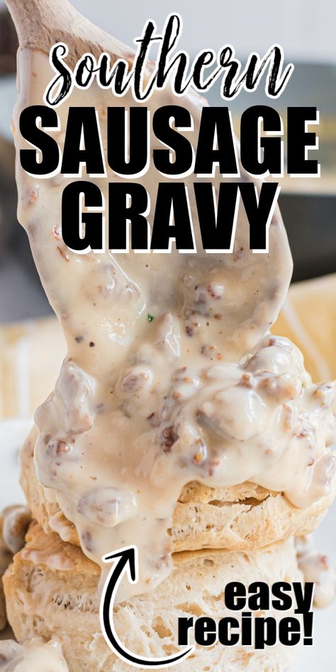 Homemade Biscuits For Biscuits And Gravy, Homemade Sausage And Gravy, Sausage Gravy With Buttermilk, How To Make Homemade Sausage Gravy, Biscuits And Beef Gravy, Gravy Biscuit Recipe, Best Biscuit And Gravy Recipe, Peppered Sausage Gravy Recipe, Quick Sausage Gravy