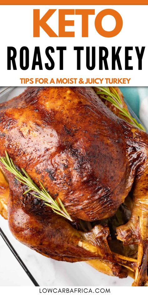 A big oven roasted turkey with rosemary garnish with Pinterest overlay. Roasted Turkey Thanksgiving, Keto Roast, Keto Gravy, Roasted Turkey Recipe, Thanksgiving Diner, Roast Turkey Recipes, What Can I Eat, Roast Turkey Breast, Roast Turkey