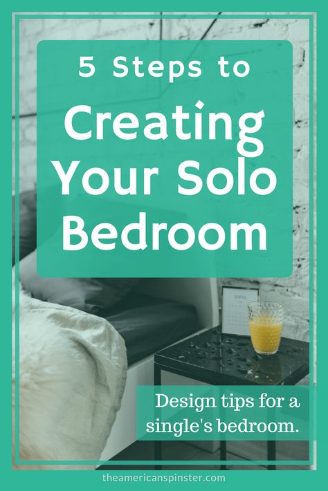 Creating Your Solo Bedroom - The American Spinster Bedroom Ideas For Single Women, Single Woman Bedroom Ideas, Couple's Bedroom, Woman's Bedroom, Independent Life, Happily Single, Single Lady, Romantic Notes, Room Cooler