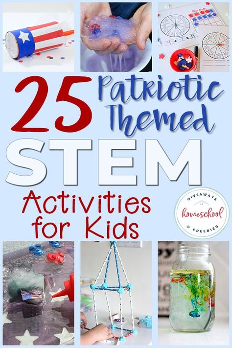 25 Patriotic Themed STEM Activities for Kids - Homeschool Giveaways Fireworks Stem Activities, Memorial Day Stem Activities, Fourth Of July Homeschool, 4th Of July Stem Activities, Patriots Day Activities, Summer Daycare, Patriotic Activities, Stem Activities For Kids, July Activities