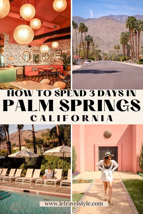 The Ultimate Palm Springs Weekend Travel Guide · Le Travel Style Palm Spring Outfit Ideas, What To Pack For Palm Springs Weekend, What To Do In Palm Springs, Palm Springs Weekend Getaway, What To Do In Palm Springs Ca, Outfits For Palm Springs For Women, Palm Spring Outfits, Palm Springs In December, What To Wear In Palm Springs In January