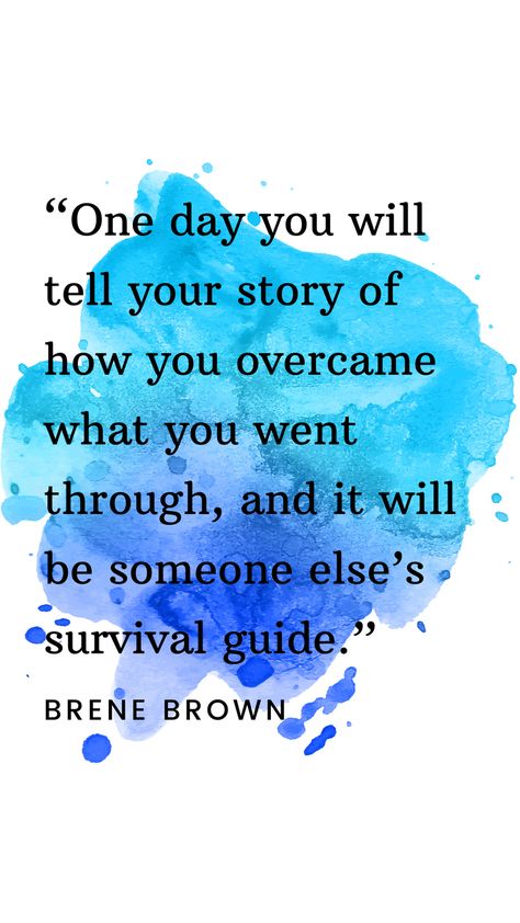 Your Story Will Inspire Others, Advocate For Your Health Quotes, Owning Your Story Quotes, Quotes About Telling Your Story, Tell My Story Quotes, True Identity Quotes, Your Story Matters Quotes, Share Your Story Quote, Telling Your Story Quotes