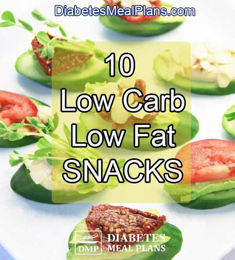 10 low carb low fat snacks https://diabetesmealplans.com/19202/low-carb-low-fat-snacks Low Fat Low Sugar Meals, Low Fat Low Carb Snacks, Low Fat Snacks For Gallbladder, Low Fat Snacks Healthy, Low Carb Low Fat Snacks, Low Fat Foods List, Low Fat Appetizers, Low Cholesterol Snacks, Fat Free Snacks