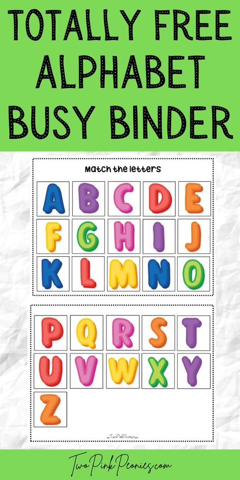 text that says totally free alphabet busy binder below are mock ups of some of the pages Busy Binders Preschool Free, Free Preschool Printables Alphabet, Preschool Alphabet Printables, Preschool Binder, Free Alphabet Printables, Diy Busy Books, Alphabet For Toddlers, Busy Binder, Life Skills Classroom