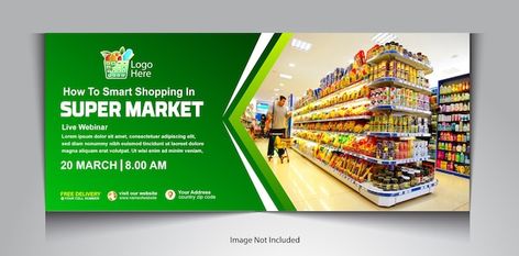 Super market banner design template | Premium Vector #Freepik #vector #price #promotion #special #discount Provision Store Banner Design, Supermarket Banner Design, Super Market Design, Promotion Banner Design, Market Banner, Grand Opening Banner, Shop Banner Design, Variety Food, Grocery Ads