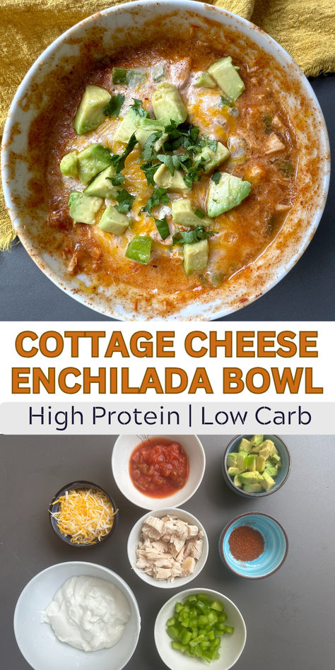 Cottage cheese enchilada bowl topped with cheese and avocado plus an image of the ingredient in bowls Cottage Cheese Enchiladas Recipe, Healthy Enchilada Bowl, Low Carb Meal Ideas Easy, Quick Dinner Ideas For One Person, Healthy Snacks On The Go For Adults, Shredded Chicken Protein Bowls, Macro Friendly Meals Dinners, Ww Cottage Cheese Bowls, Low To No Carb Meals