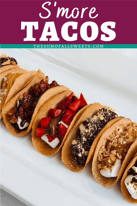 7 Proven delicious and easy s'more dessert tacos (with several other combination ideas) using ready-made ingredients for toppings, and a unique and fun cookie taco shell! Dessert Taco Shells, Unique Food Truck Ideas, Chocolate Raspberry Truffles, Food Truck Desserts, Dessert Tacos, Cheesecake Tacos, Raspberry Truffles, Sweet Taco, Unique Treats