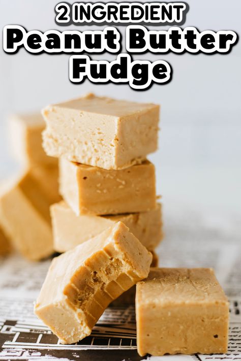 This easy 2 Ingredient Peanut Butter Fudge is a rich and creamy no-bake dessert that just melts in your mouth. Made with just peanut butter and vanilla frosting, you'll have a delicious and nutty treat ready in no time! 2 Ingredient Peanut Butter Fudge Recipe, 2 Ingredient Peanut Butter Fudge, Two Ingredient Desserts, Easy Peanut Butter Fudge, 2 Ingredient Desserts, 2 Ingredient Fudge, Homemade Fudge Recipes, Peanut Butter Fudge Recipe, Peanut Butter Fudge Easy