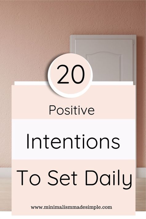 Daily Intentions Examples, Daily Intentions Affirmations, Positive Intentions For The Day, Setting Intentions For The Day, Daily Intentions List, Setting Intentions Ideas, Yoga Intentions, Intention Journal, Morning Intentions