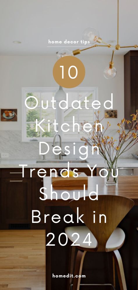 Want to update your kitchen's style or planning a kitchen makeover? Find out about 10 outdated kitchen design rules and trends to avoid in 2024! Design your perfect modern kitchen with these helpful on trend kitchen décor ideas. Modern Bedroom Makeover, Kitchen Trends To Avoid, Trend Kitchen, Eclectic Kitchen Design, Outdated Kitchen, Diy Kitchen Projects, Kitchen Rules, Architecture Bathroom, Kitchen Redesign