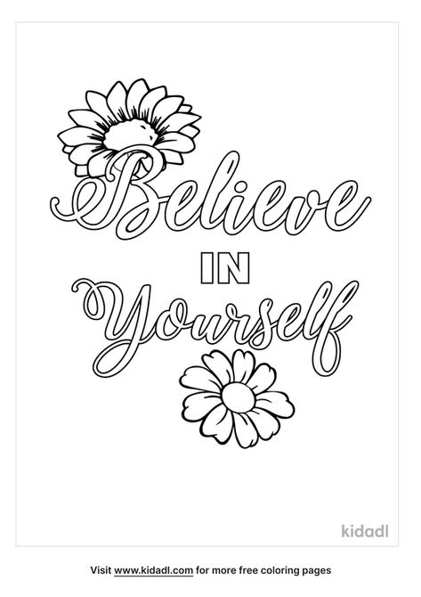 Believe In Yourself Quote Coloring Pages | Free Words-and-quotes Coloring Pages | Kidadl Bible Verse Coloring Page, Believe In Yourself Quotes, Adult Coloring Books Printables, Adulting Quotes, Coloring Pages Inspirational, Bible Verse Coloring, Words Coloring Book, Quote Coloring Pages, Printable Adult Coloring Pages