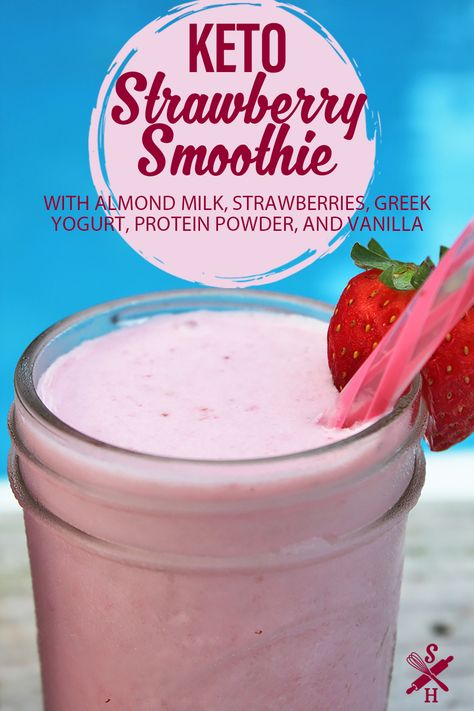 Keto Strawberry Smoothie, Greek Yogurt Protein Powder, Healthy Strawberry Smoothie, Yogurt Protein Powder, Strawberry Yogurt Smoothie, Strawberry Smoothie Healthy, Keto Protein Shakes, Low Carb Greek Yogurt, Yogurt Protein