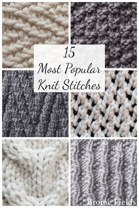 Looking to learn a new knit stitch? Here's a list of my most popular stitches! #knitstitches #knittingstitches #knittingstitchespatterns Herringbone Stitch Knitting, Knit Stitch Patterns Free, Types Of Knitting Stitches, Knitted Squares Pattern, Knit Stitches For Beginners, Knitting Squares, Intermediate Knitting Patterns, Knitting Patterns Free Blanket, Knitting Stitches Tutorial