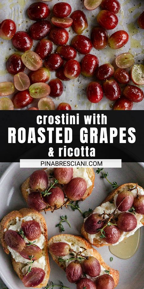 Roasted Grape Crostini, Roasted Grapes And Ricotta, Roasted Grape And Brie Crostini, Baked Grapes And Cheese, Roasted Grapes Appetizers, Roasted Grapes And Brie Crostini, Roasted Grapes And Feta, Roasted Grapes Recipes, Fresh Grapes Recipes