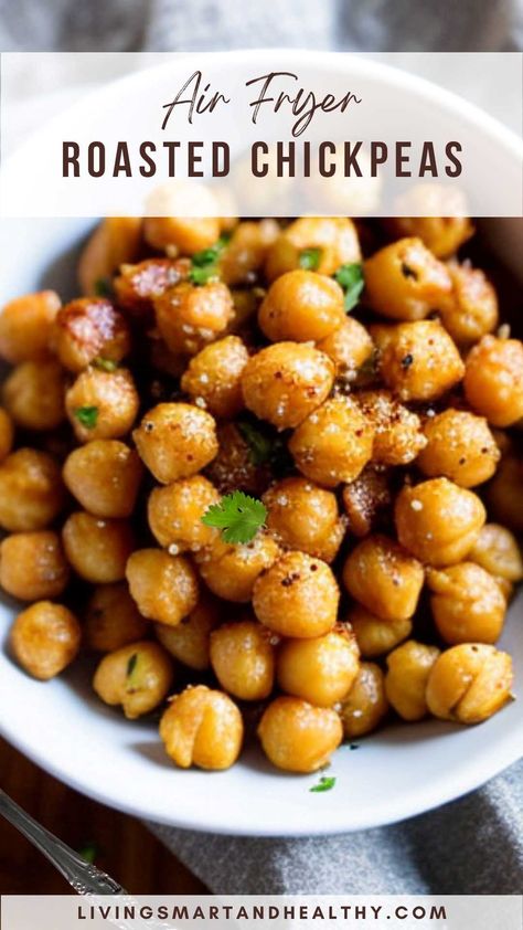 Baked Chickpeas Healthy, Roasted Chickpeas Air Fryer Recipe, Chickpea Air Fryer Recipe, Garbanzo Bean Air Fryer, Air Fryer Chickpeas Recipes Spicy, Fried Chickpeas Air Fryer, Baked Chick Peas Air Fryer, Air Fryer All In One Meals, Roasted Chickpea Snack