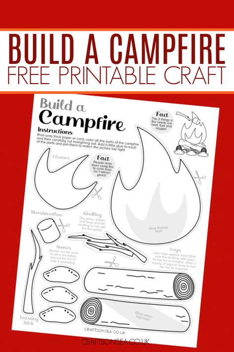 Build A Campfire Craft Printable (FREE PDF) Paper Campfire, Campfire Crafts For Kids, Camp Kindergarten, Build A Campfire, Camping Dramatic Play, Camping Printables, Tent Craft, Fire Crafts, Camping Crafts For Kids