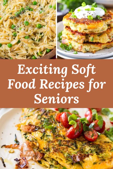 Eating often gets more difficult as people age. Soft food recipes, like the ones on this list, help to solve the problem, making food easier and much less stressful for seniors and caregivers. #softfood #cooking #recipes #senioreating Low Chew Food, Soft Meals Dinners, Easy To Chew Dinner Recipes, Dinner Soft Foods, Elderly Menu Ideas, Easy To Chew Food Recipes, Denture Friendly Meals, Soft Delicious Food, Easy Meals For Seniors Dinners